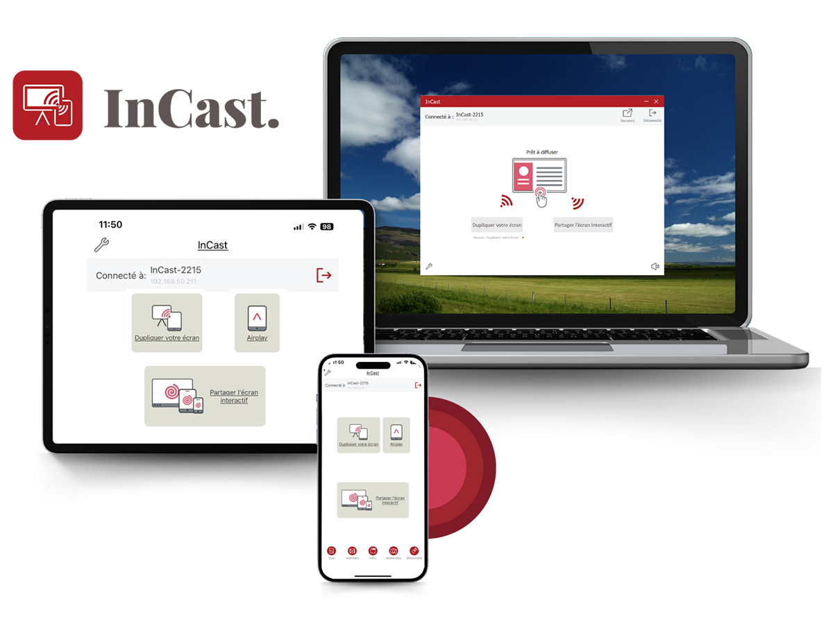 Téléchargez InCast sur vos appareils et partagez vos contenus en un clic